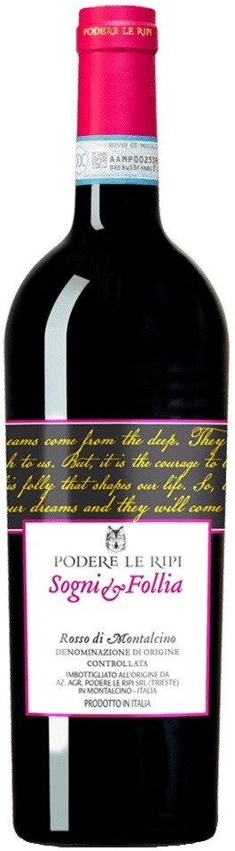 Вино Podere Le Ripi, "Sogni e Follia" Rosso di Montalcino DOC